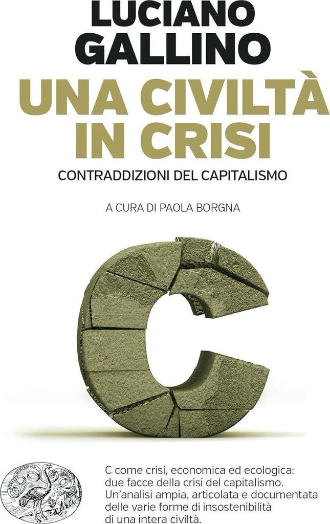 Una civiltà in crisi. Contraddizioni del capitalismo