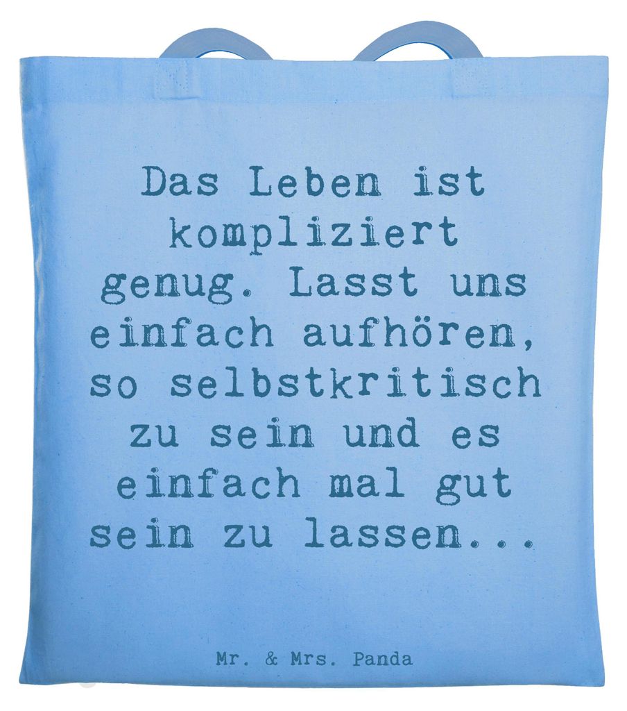 Mr. & Mrs. Panda canvas tasche Spruch Selbstzweifel Abschalten - Sky Blue - Geschenk, Menschlichkeit, Motivation, inneres Gleichgewicht, Gefühl, m...