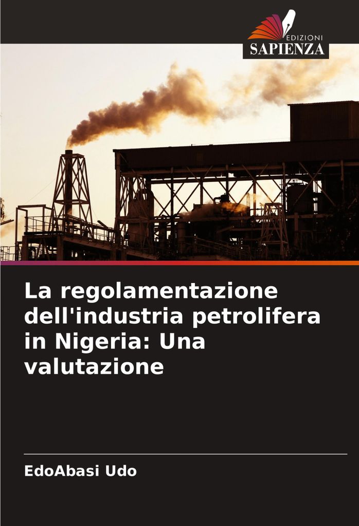 La regolamentazione dell'industria petrolifera in Nigeria: Una valutazione