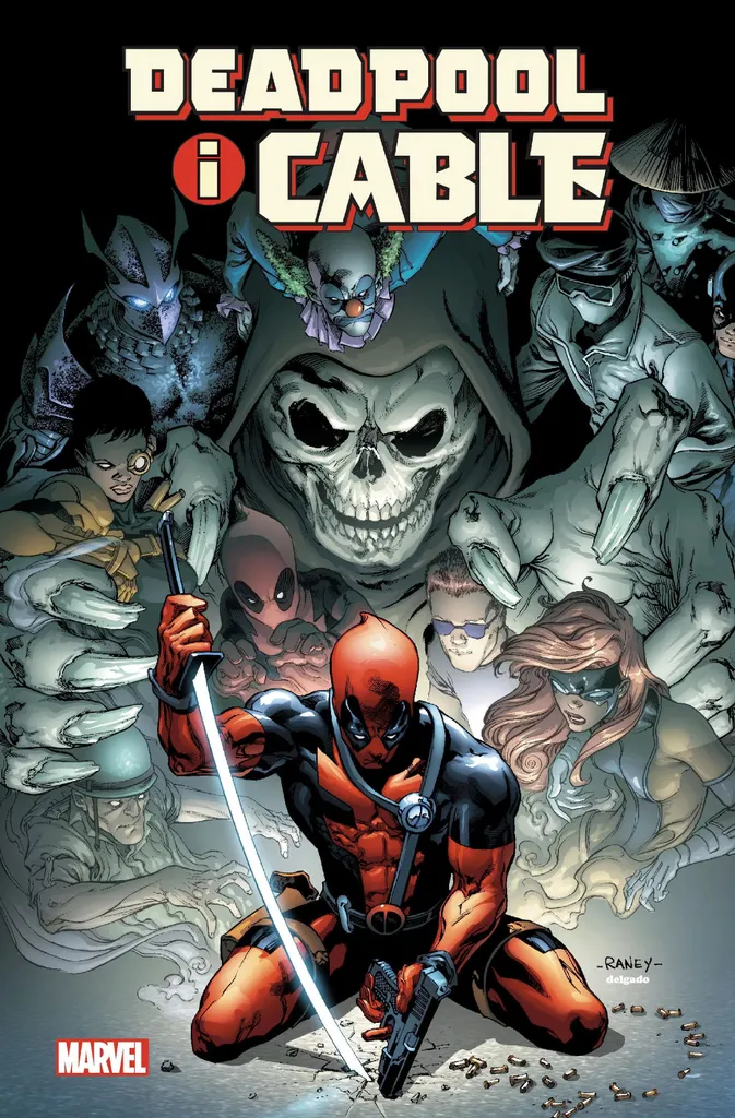 Deadpool et Cable Volume 2 suite histoire complète en français