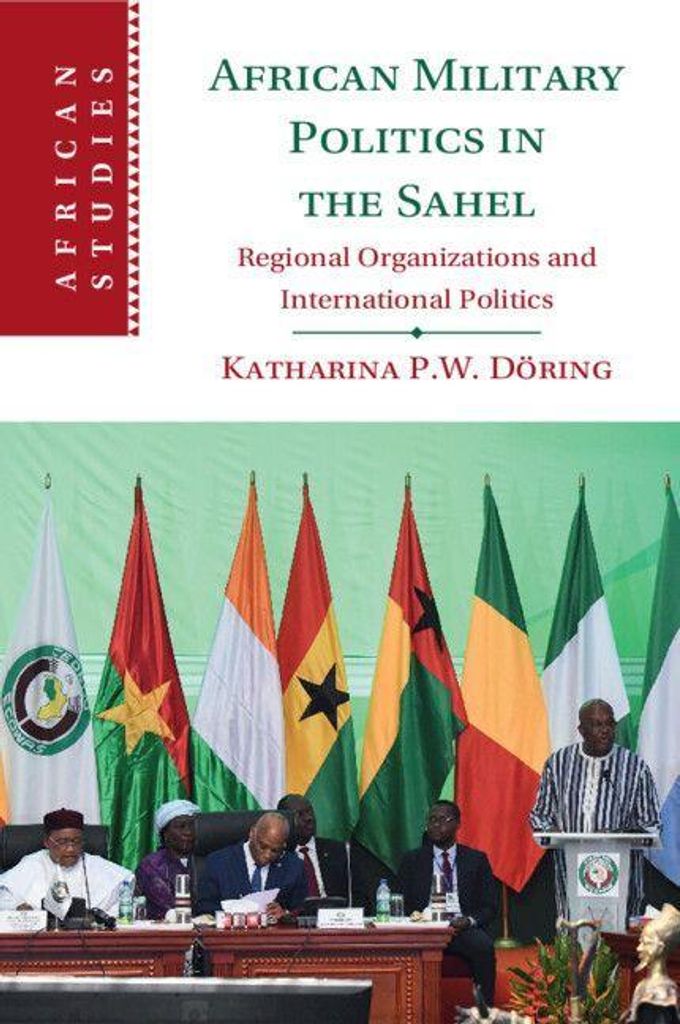 African Military Politics in the Sahel