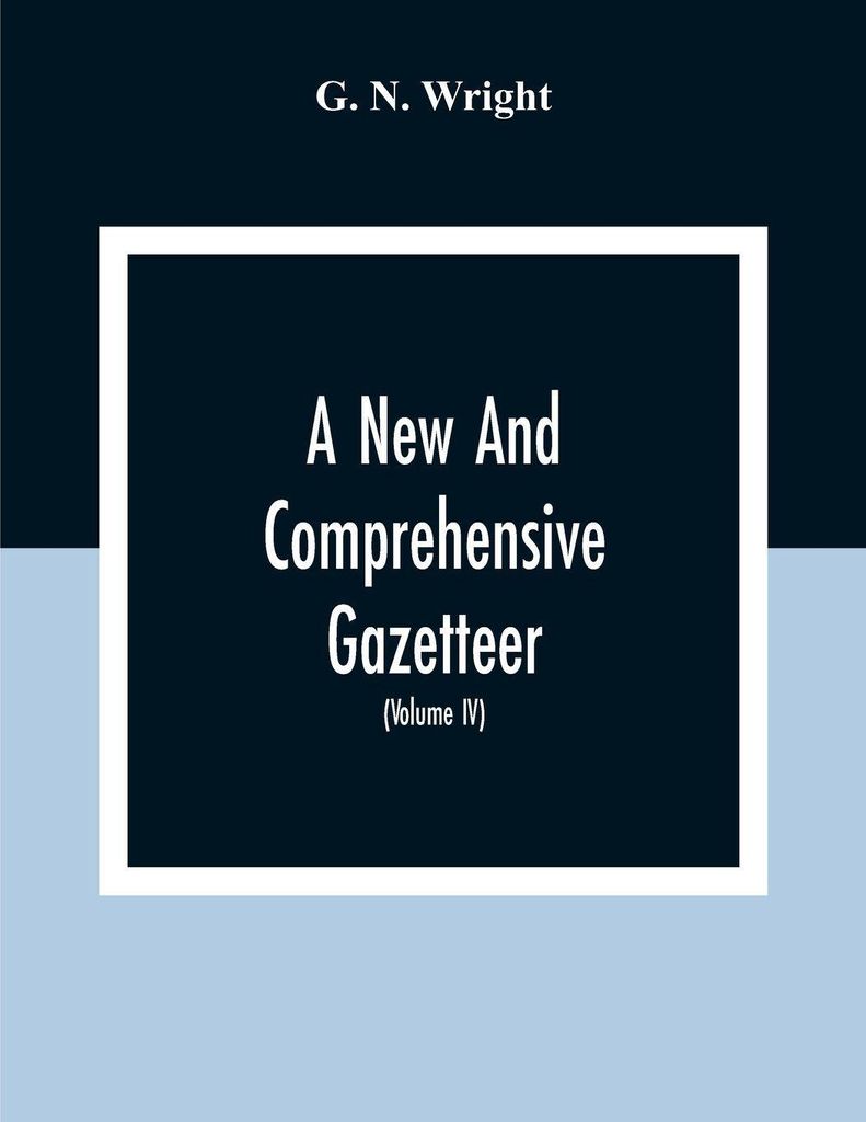 A New And Comprehensive Gazetteer
