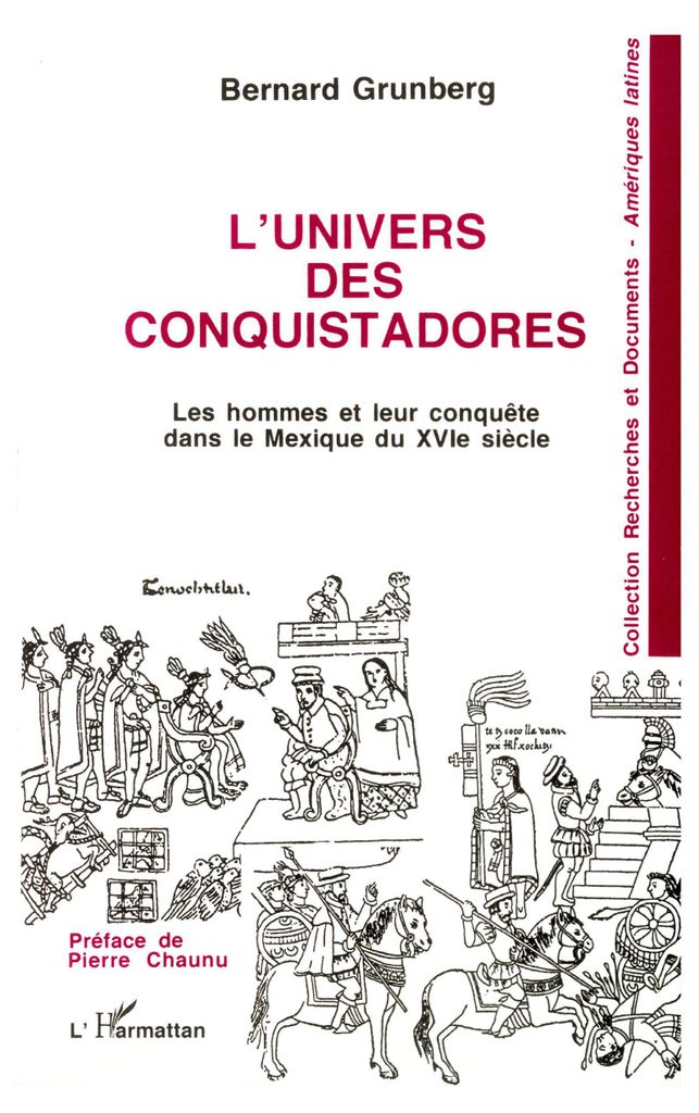 L'univers des conquistadores