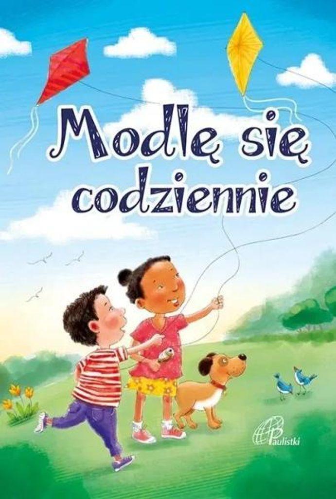 Modlę się codziennie - praca zbiorowa