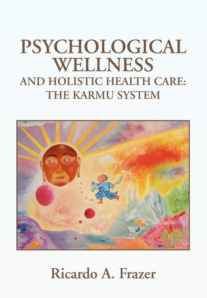 Psychological Wellness and Holistic Health Care