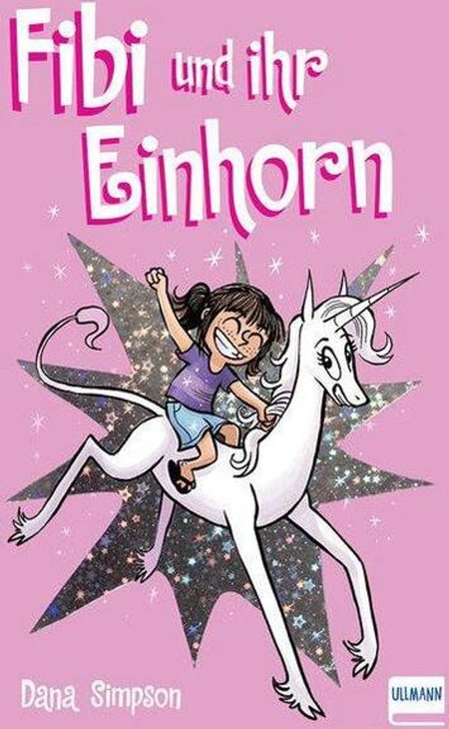 Fibi und ihr Einhorn (Bd. 1)