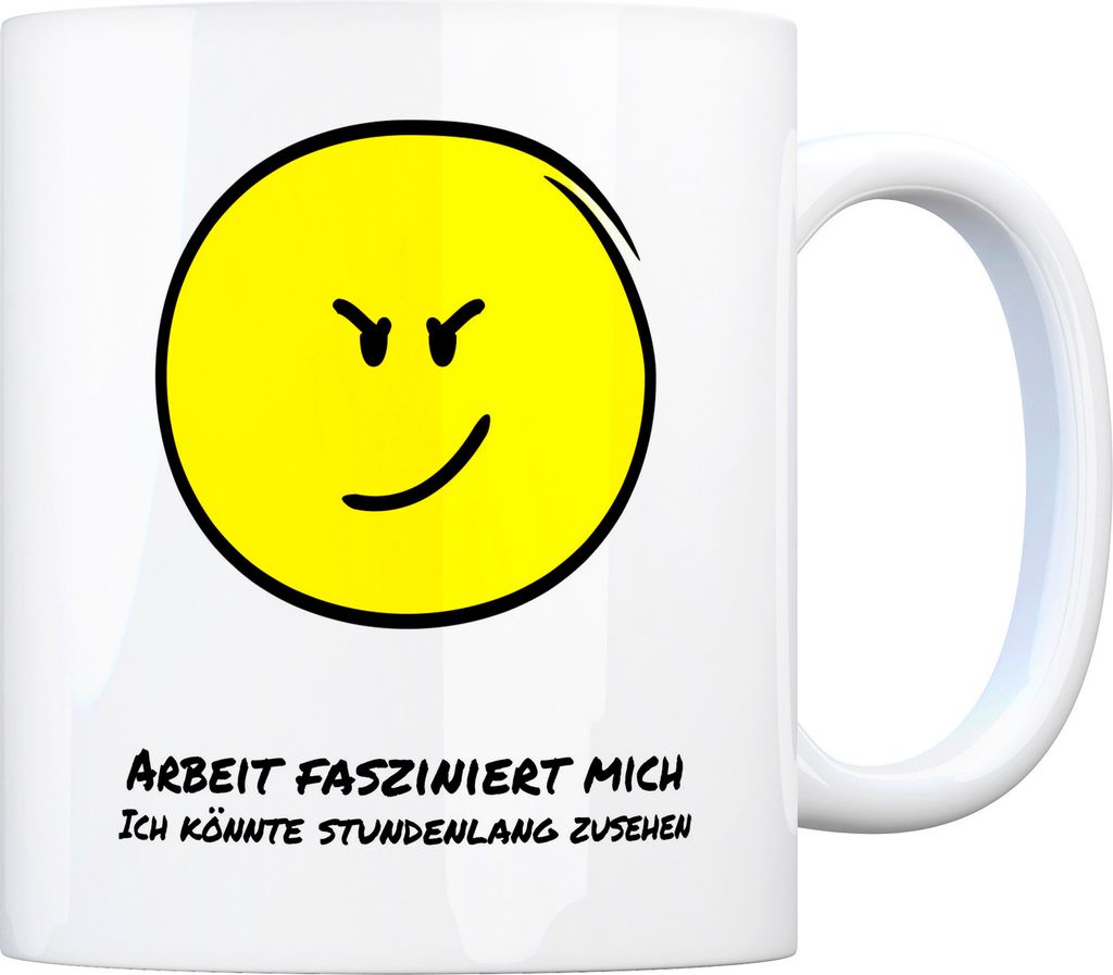 Kaffeebecher mit Spruch: Arbeit fasziniert mich Ich könnte ... Tasse Becher