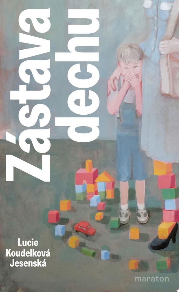 Zástava dechu | Lucie Koudelková Jesenská