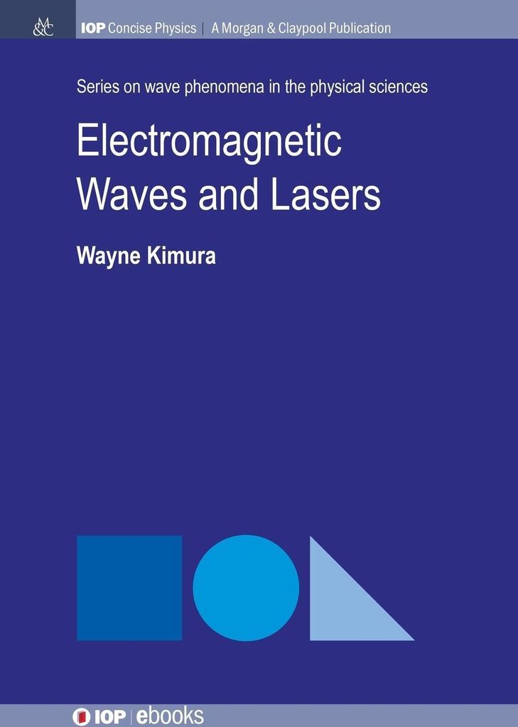 Electromagnetic Waves and Lasers