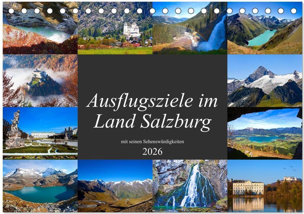 Ausflugsziele im Land Salzburg (Tischkalender 2026 DIN A5 quer), CALVENDO Monatskalender