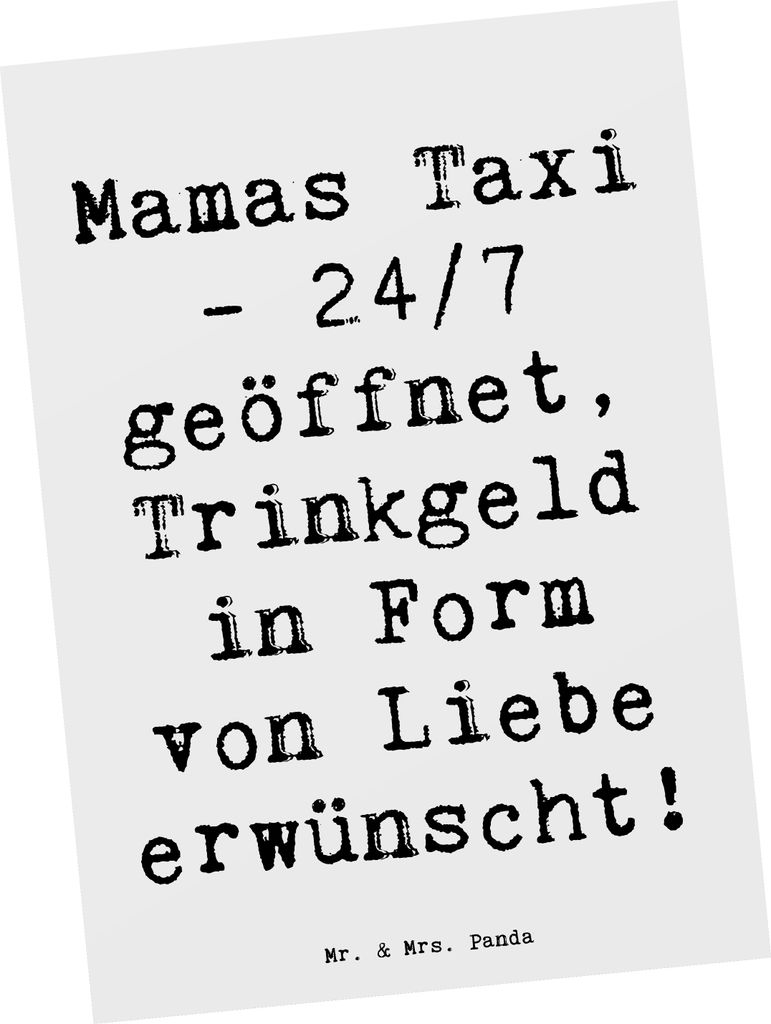Mr. & Mrs. Panda Postkarte Spruch Mamas Taxi - Weiß - Geschenk, herzerwärmende Sprüche, Ansichtskarte, Familie, Postkarten, Mutterschaft, Mutter...