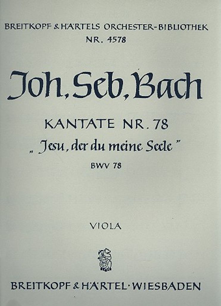Jesu der du meine Seele Kantate Nr.78 BWV78 Viola