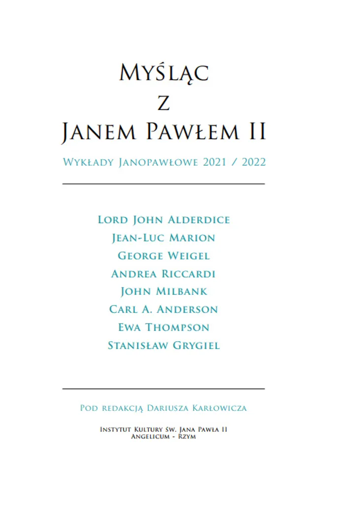 Comprendre Jean-Paul II : Livre de Conférences Myśląc z Janem Pawłem