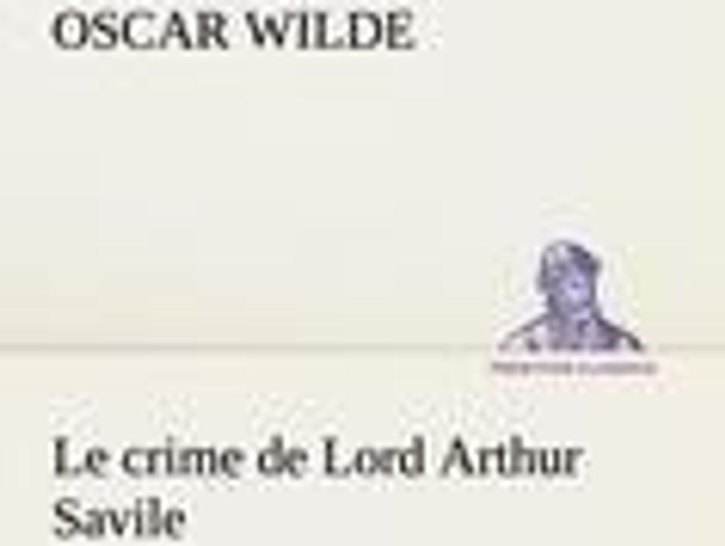 Le crime de Lord Arthur Savile