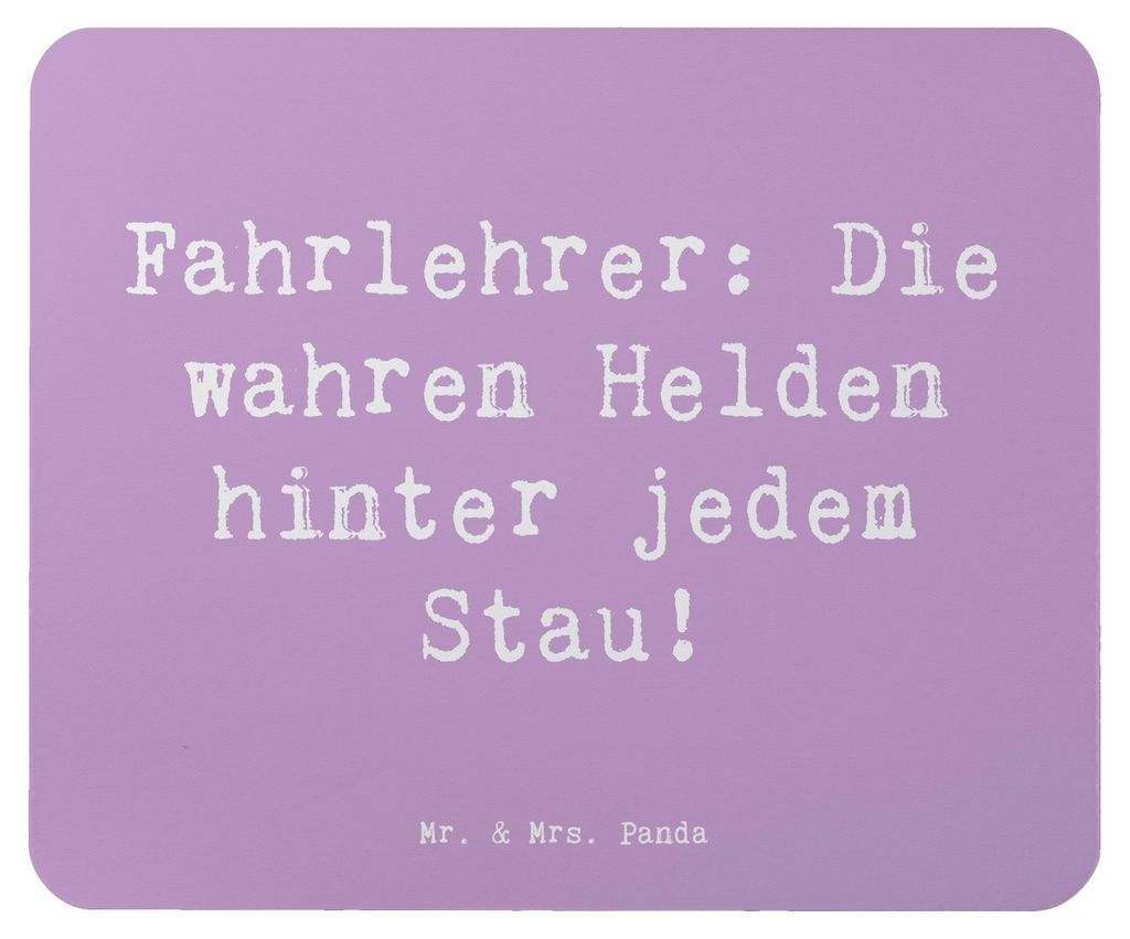 Mr. & Mrs. Panda Mouse Pad Spruch Fahrlehrer Helden - Lavendeltraum - Geschenk, Fahrprüfung, Beruf, Mauspad, Mousepad, mousematte, Die wahren hint...