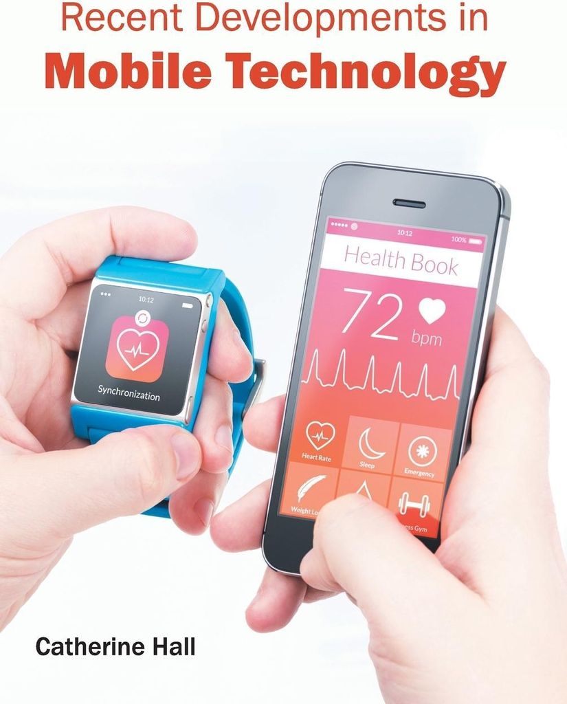 Recent Developments in Mobile Technology