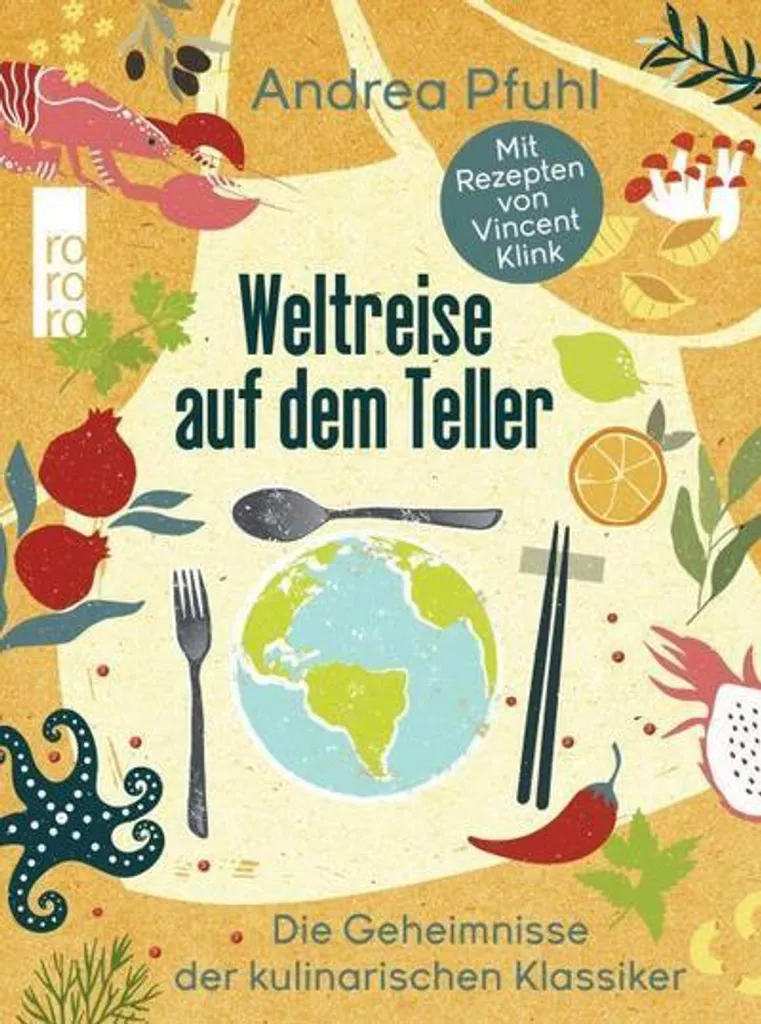 Cuisiner les Plats du Monde avec Weltreise auf dem Teller - Guide Pratique