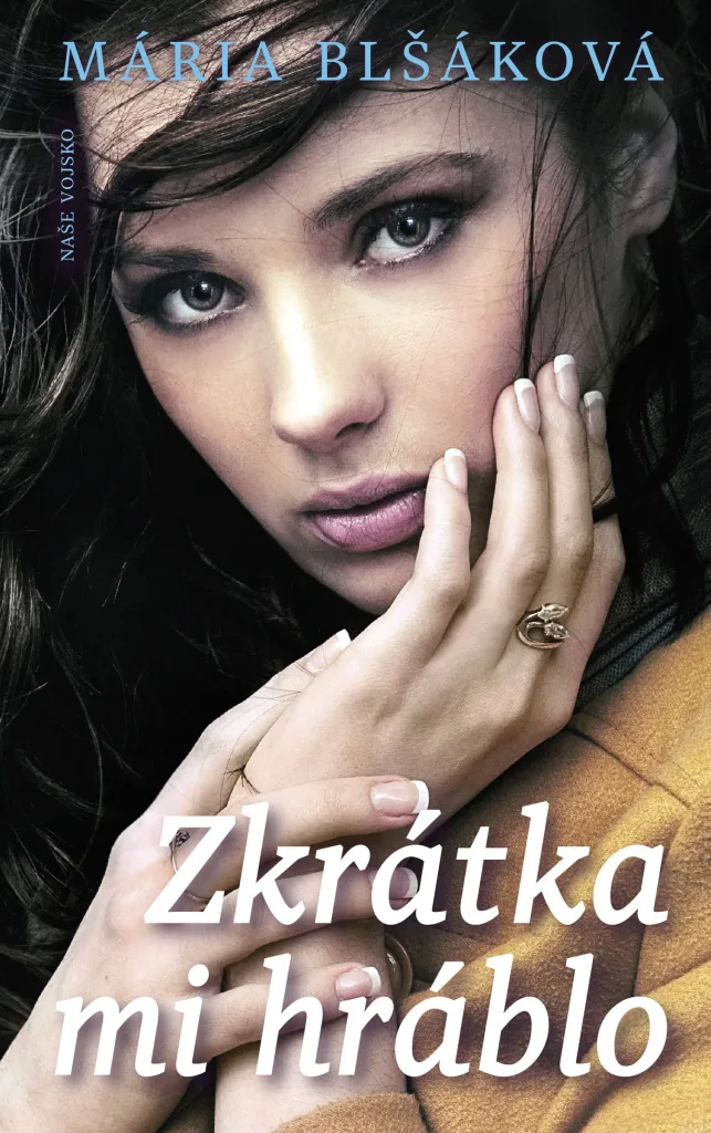 Zkrátka mi hráblo de Mária Blšáková - Récit Authentique et Passionnant