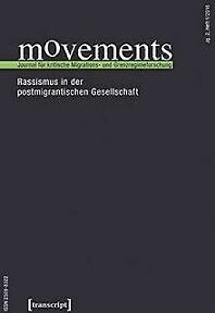 movements. Journal für kritische Migrations- und Grenzregimeforschung