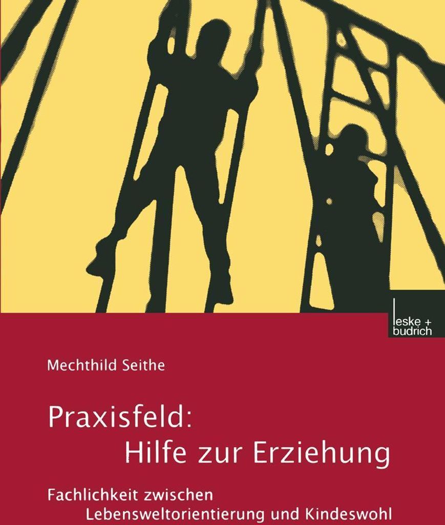 Praxisfeld: Hilfe zur Erziehung