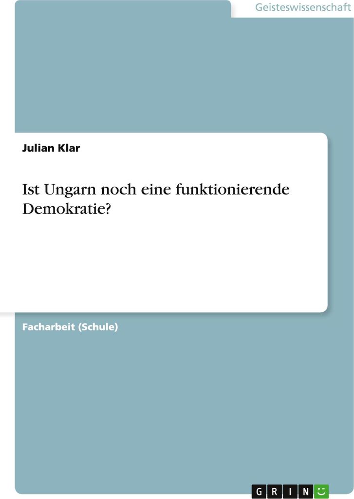 Ist Ungarn noch eine funktionierende Demokratie?