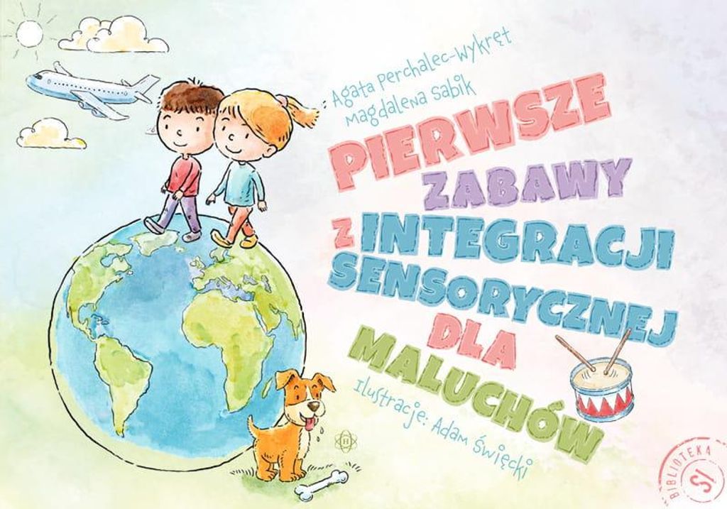 Pierwsze zabawy z integracji sensorycznej dla najmłodszych