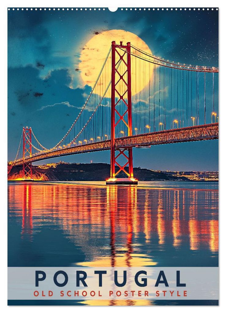 Portugal - Old School Poster Style (Wandkalender 2027 DIN A2 hoch), CALVENDO Monatskalender