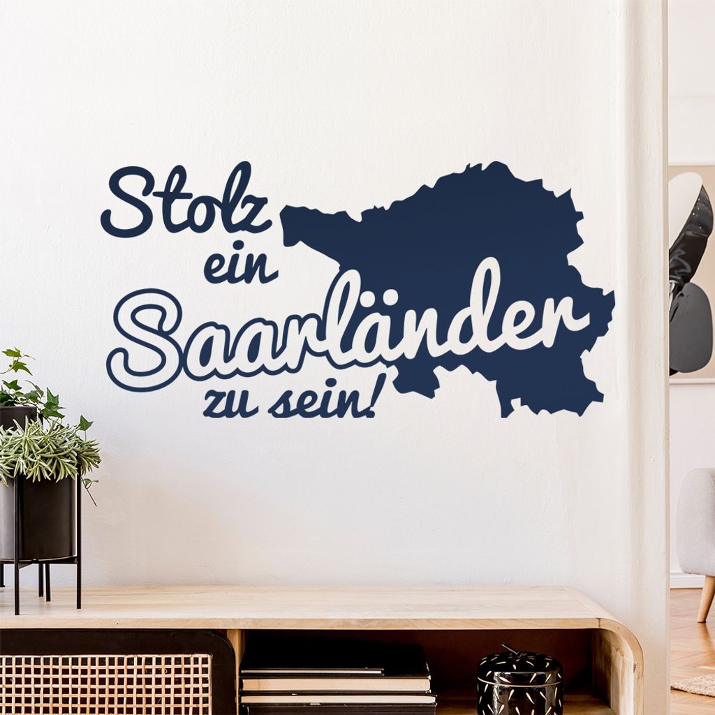 Saarländer Saarland Stolz Wandtattoo Wandaufkleber Wall Sticker - Dekoration, Küche, Wohnzimmer, Schlafzimmer, Badezimmer