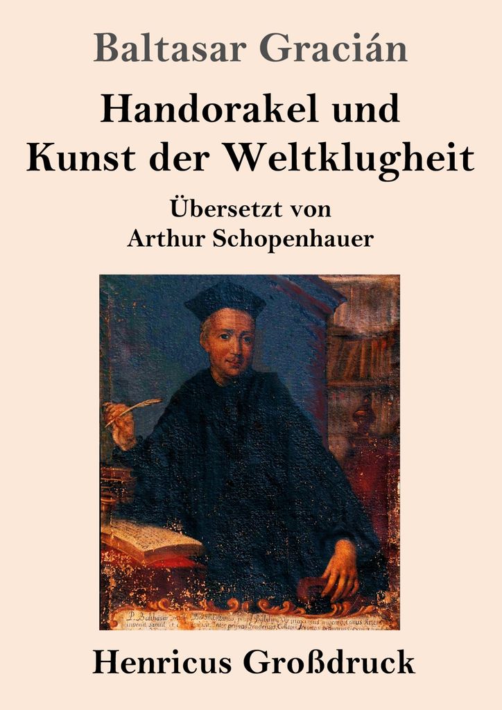 Handorakel und Kunst der Weltklugheit (Großdruck)