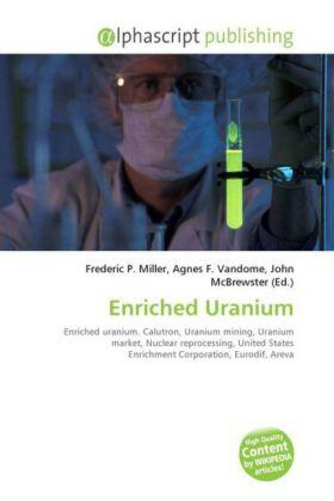 Enriched Uranium