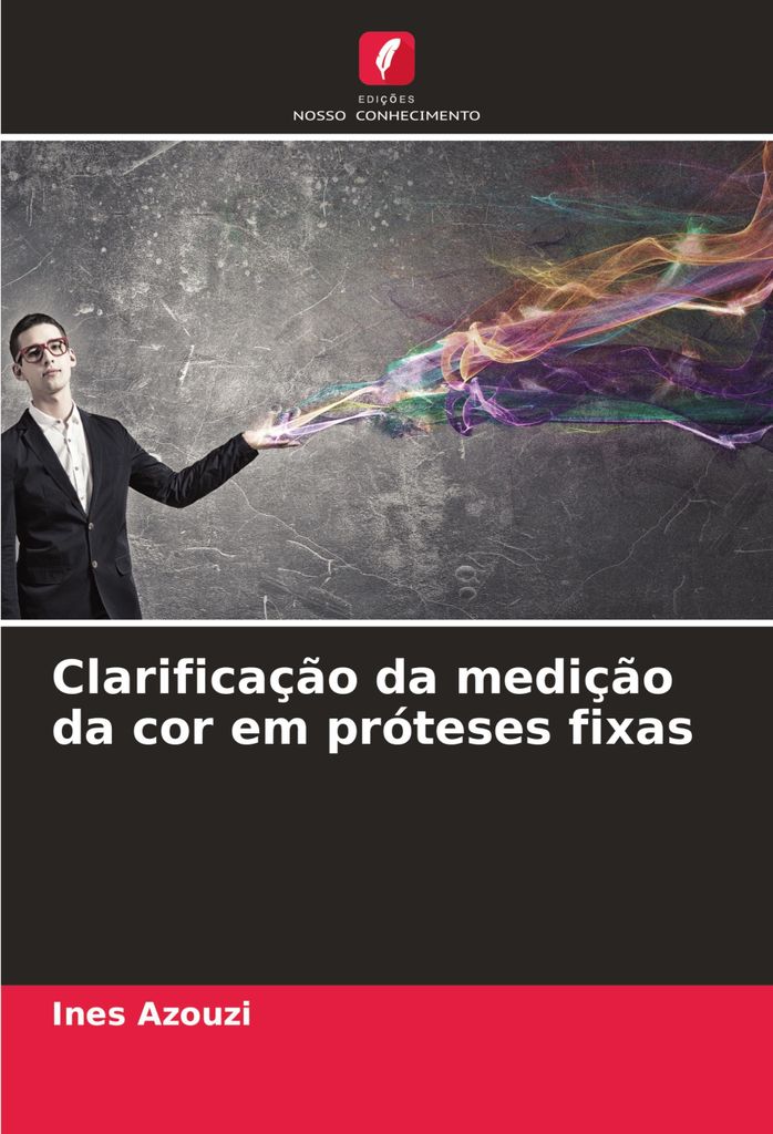 Clarificação da medição da cor em próteses fixas