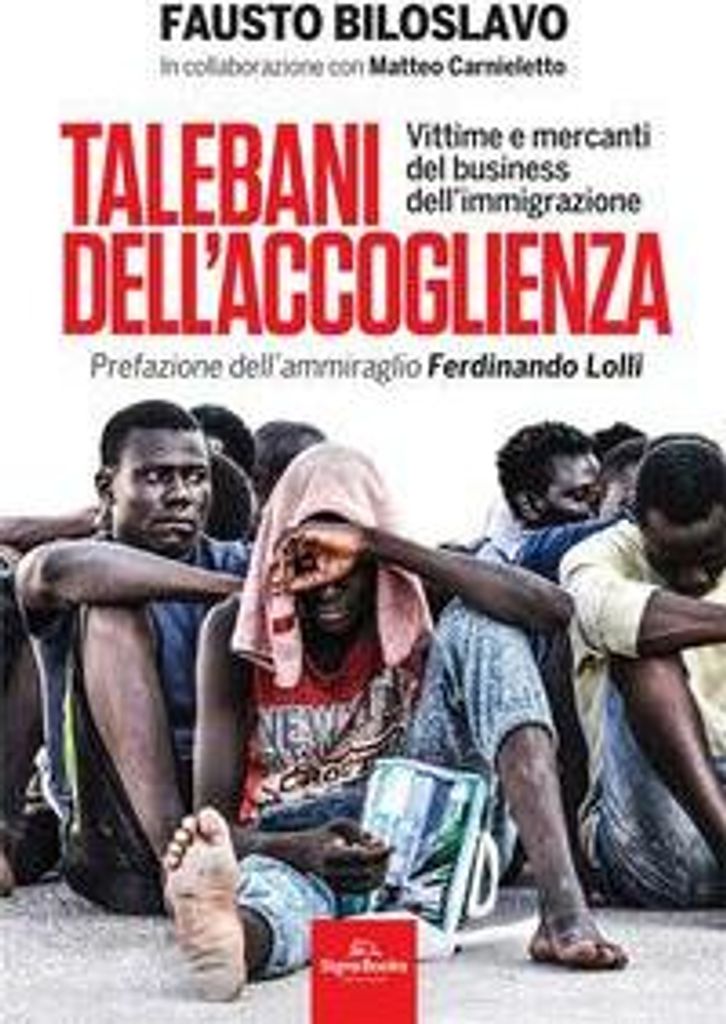 Biloslavo, F: Talebani dell'accoglienza. Vittime e mercanti