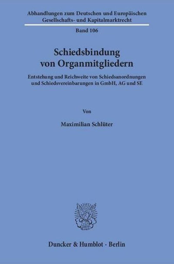 Schiedsbindung von Organmitgliedern.