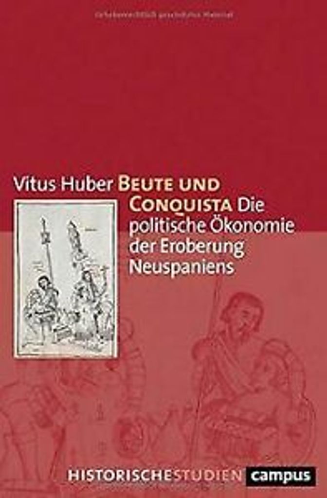Beute und Conquista