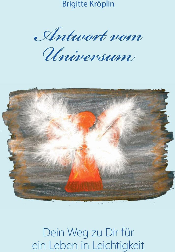 Antwort vom Universum