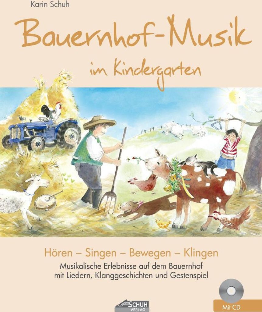 Bauernhof-Musik im Kindergarten (inkl. CD)