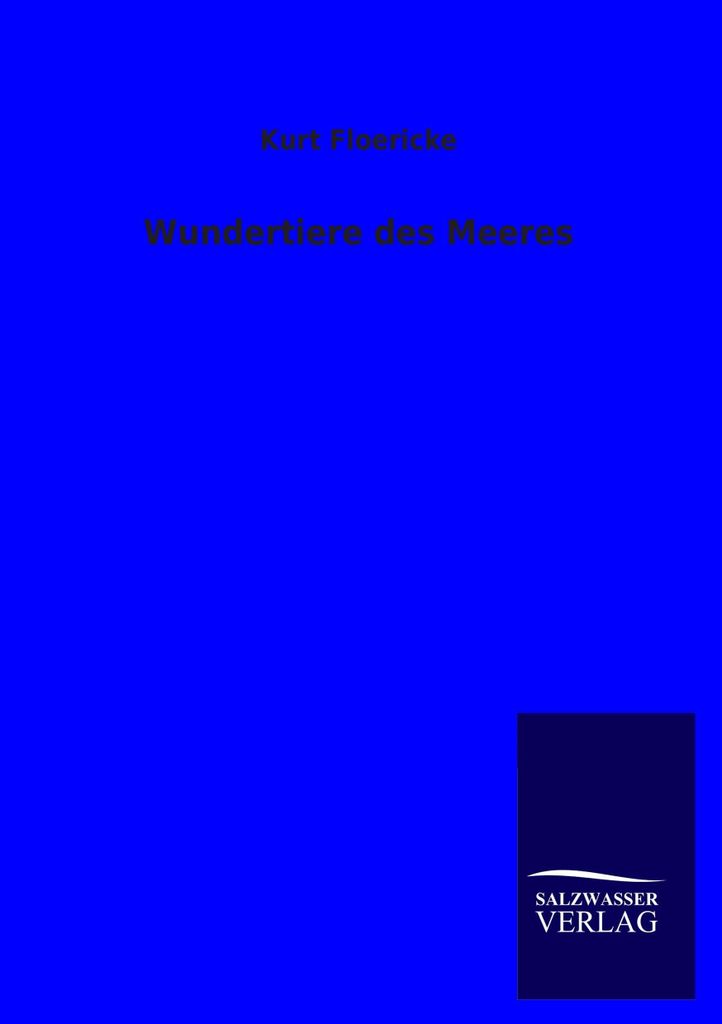 Wundertiere des Meeres