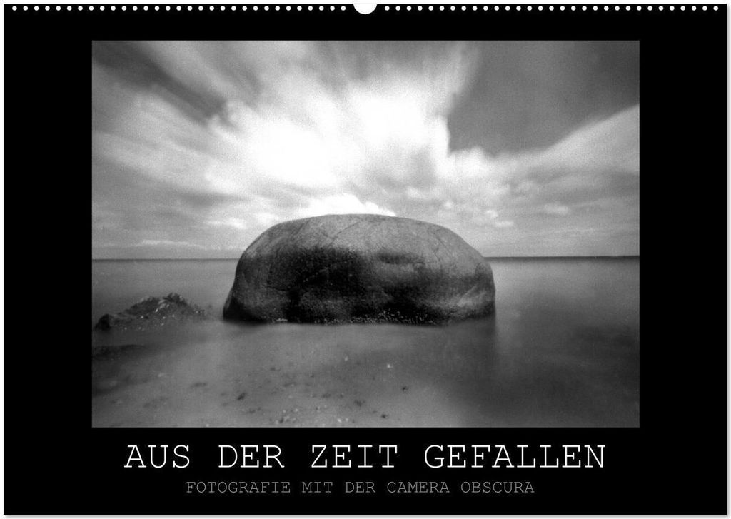 Aus der Zeit gefallen - Fotografie mit der Camera Obscura (Wandkalender 2026 DIN A2 quer), CALVENDO Monatskalender