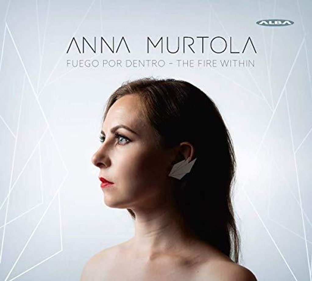 Anna Murtola - Anna Murtola: Fuego Por Dentro - Das Feuer in der CD