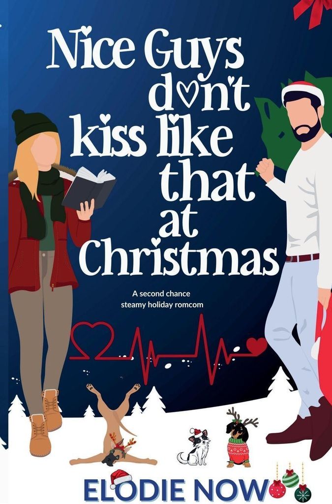 Nice Guys Don't Kiss Like That at Christmas