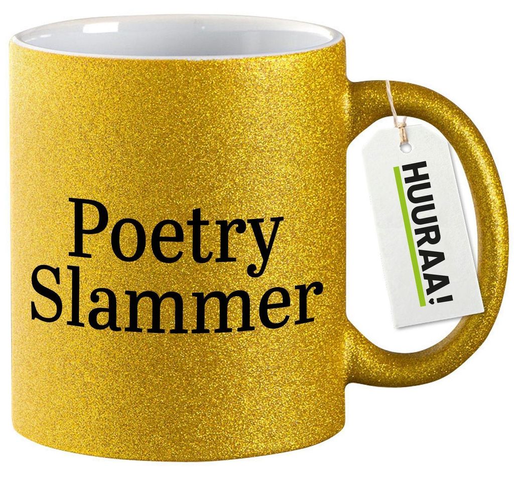 Huuraa Glitzertasse Poetry Slammer Schriftzug 330ml Gold Keramik Kaffeebecher Geschenkidee