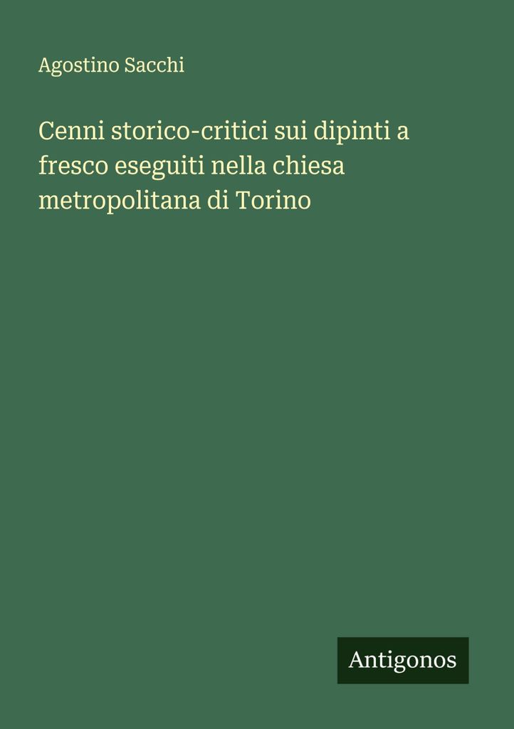 Historische und kritische Anmerkungen zu den Fresken in der Metropolitankirche von Turin
