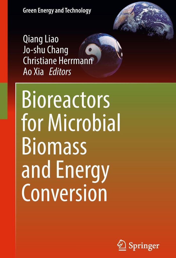 Bioreactors for Microbial Biomass and Energy Conversion