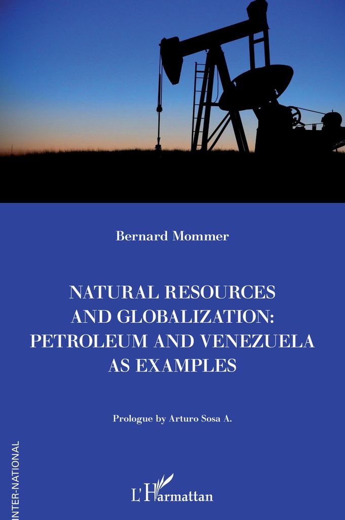 Natural resources and globalization: petroleum and Venezuela as examples