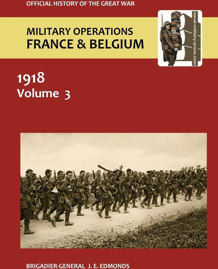 France and Belgium 1918. Vol III. May-July