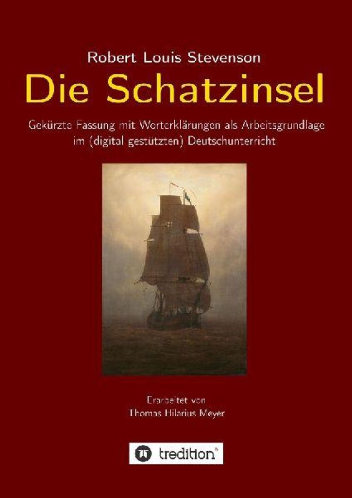 Robert Louis Stevenson: Die Schatzinsel