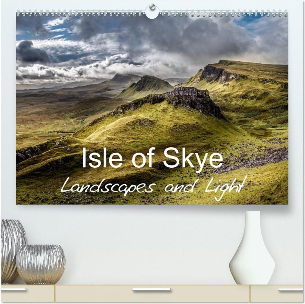 Isle of Skye Landscapes and Light (High Quality Premium Wall Calendar 2026 DIN A2 landscape),CALVENDO 12 Month Wall Calendar