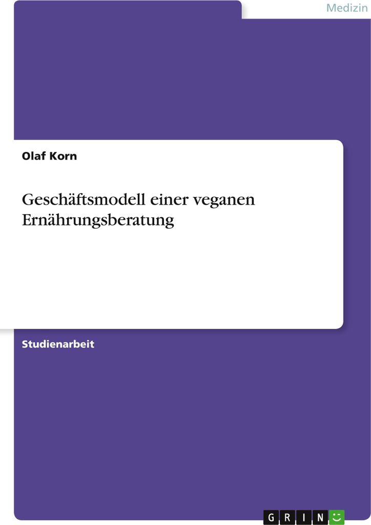 Geschäftsmodell einer veganen Ernährungsberatung