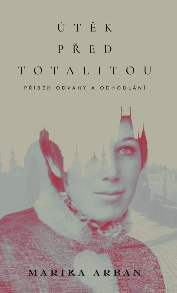 Livre de Référence Útěk před totalitou - Marika Arban pour Étudiants