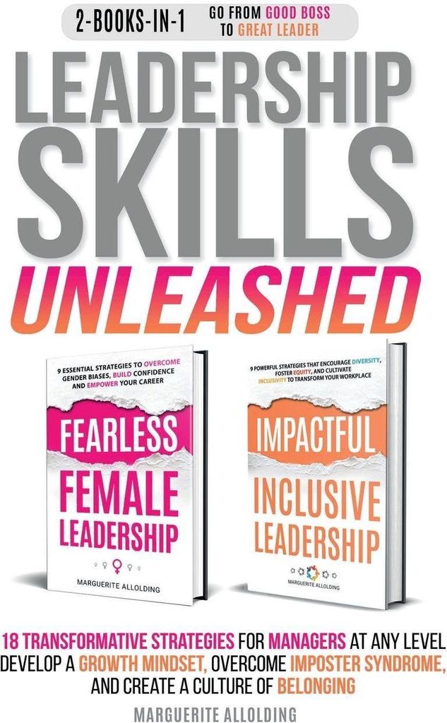 Leadership Skills Unleashed